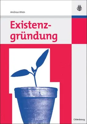 Andreas Wien - Existenzgründung, Inbunden. Tillgänglighet: Lägg i varukorg