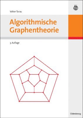 Volker Turau - Algorithmische Graphentheorie, Inbunden. Tillgänglighet: Lägg i varukorg