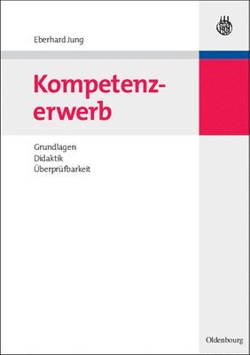 Eberhard Jung - Kompetenzerwerb, Inbunden