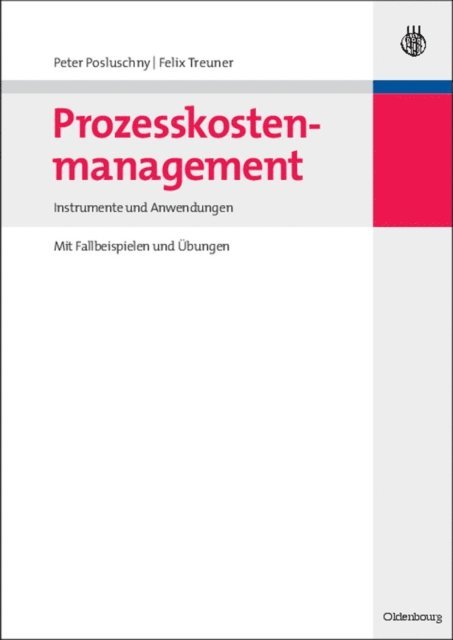 Felix Treuner, Peter Posluschny - Prozesskostenmanagement, E-bok