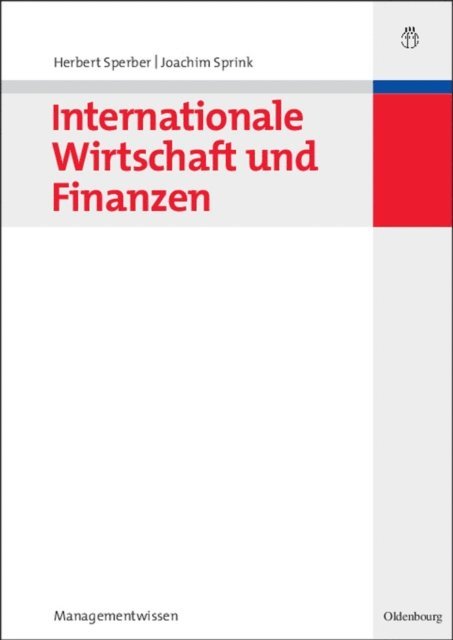 Joachim Sprink, Herbert Sperber - Internationale Wirtschaft und Finanzen, E-bok