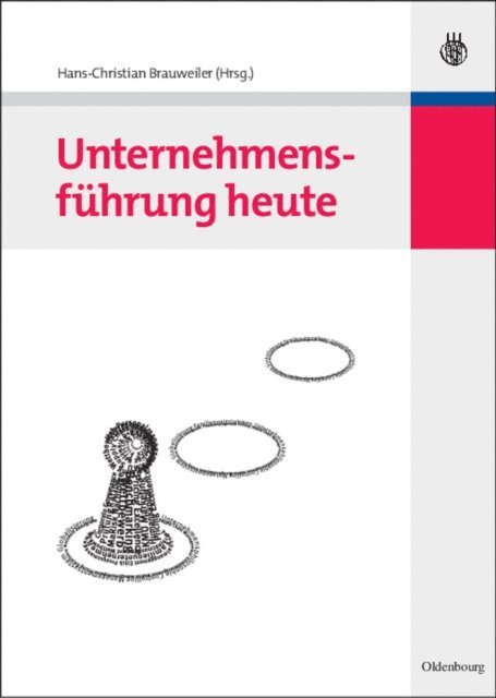 Hans-Christian Brauweiler - Unternehmensführung heute, E-bok