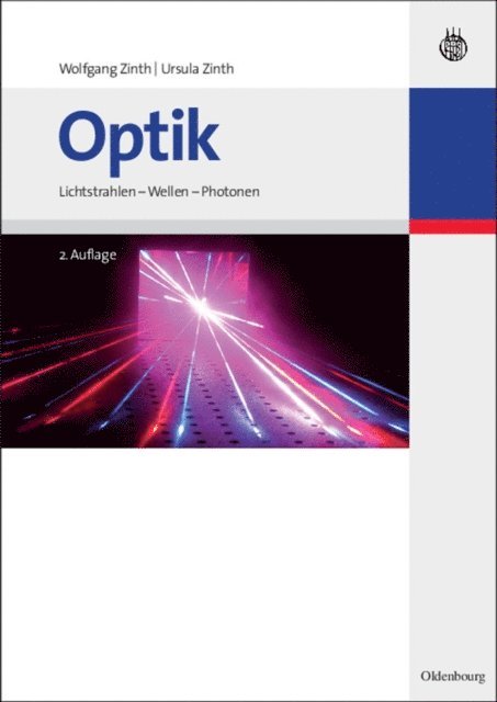 Ursula Zinth, Wolfgang Zinth - Optik, E-bok