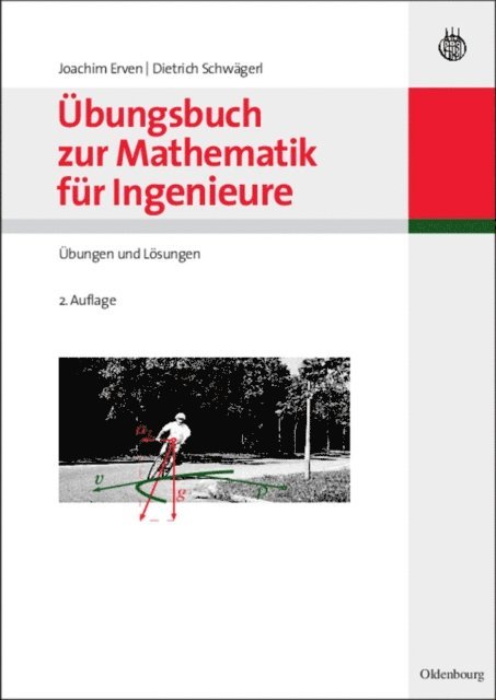 Dietrich Schwagerl, Joachim Erven - Übungsbuch zur Mathematik für Ingenieure, E-bok