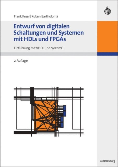 Ruben Bartholoma, Frank Kesel - Entwurf von digitalen Schaltungen und Systemen mit HDLs und FPGAs, E-bok