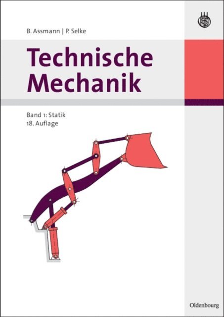 Peter Selke, Bruno Assmann - Technische Mechanik 1, E-bok