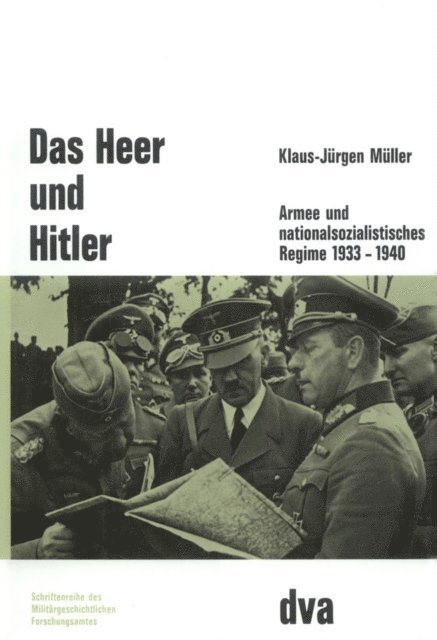 Klaus-Jurgen Muller - Das Heer und Hitler, E-bok
