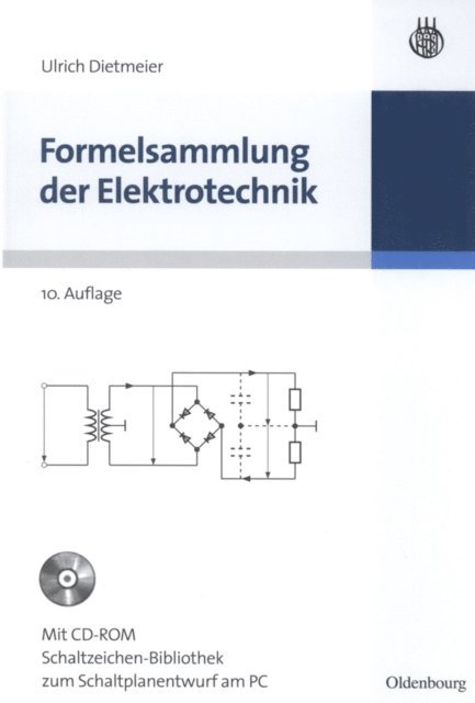 Ulrich Dietmeier - Formelsammlung der Elektrotechnik, E-bok
