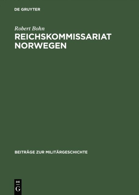 Robert Bohn - Reichskommissariat Norwegen, E-bok
