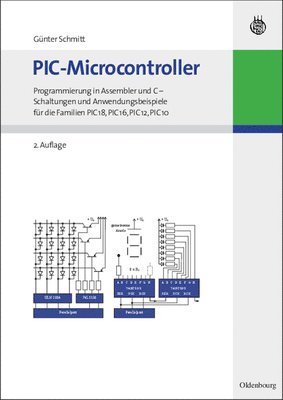 Günter Schmitt - PIC-Microcontroller, Inbunden