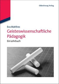 Geisteswissenschaftliche P�dagogik