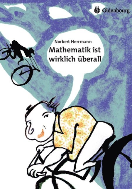 Norbert Herrmann - Mathematik ist wirklich überall, E-bok