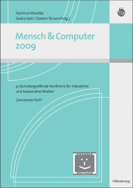 Doreen Struve, Saskia Kain, Hartmut Wandke - Mensch und Computer 2009, E-bok