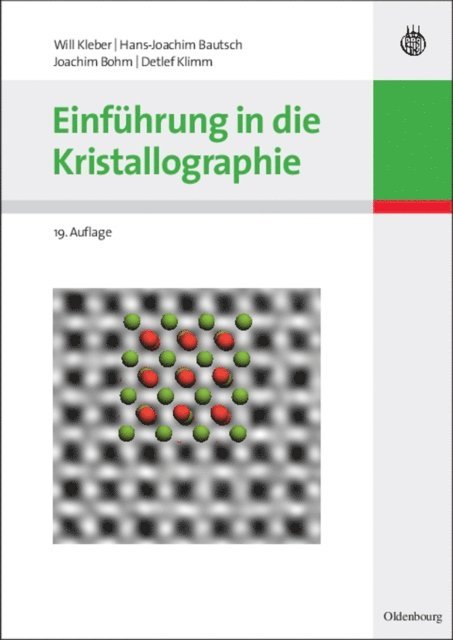Detlef Klimm, Joachim Bohm, Hans-Joachim Bautsch, Will Kleber - Einführung in die Kristallographie, E-bok