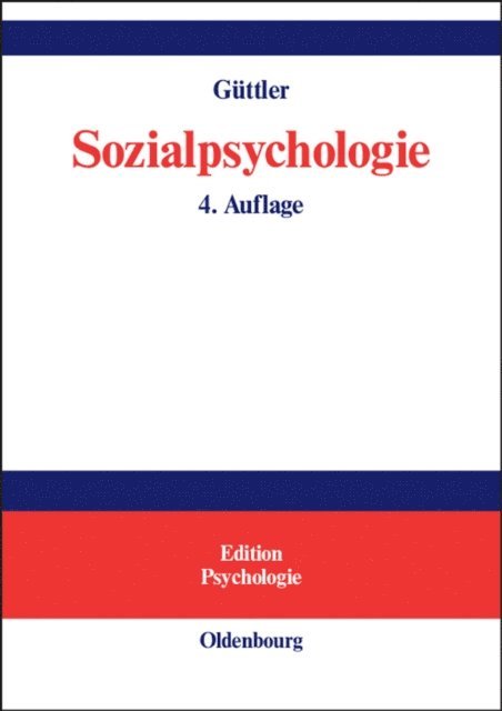Peter O. Guttler - Sozialpsychologie, E-bok
