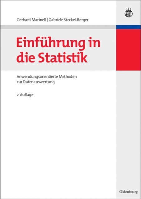 Gabriele Steckel-Berger, Gerhard Marinell - Einführung in die Statistik, E-bok