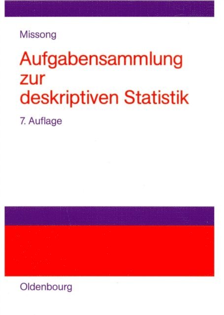 Martin Missong - Aufgabensammlung zur deskriptiven Statistik, E-bok