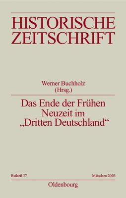 Ende der Frühen Neuzeit im "Dritten Deutschland"