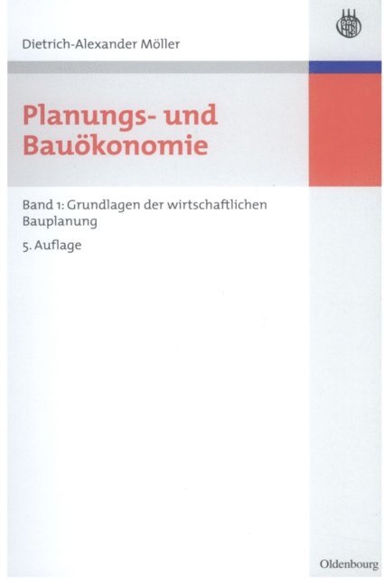 Dietrich-Alexander Moller - Planungs- und Bauökonomie, E-bok
