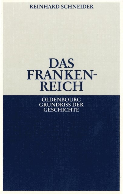 Reinhard Schneider - Das Frankenreich, E-bok