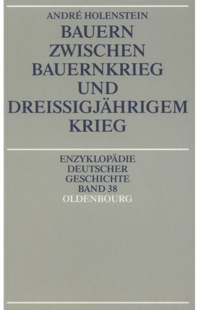 Andre Holenstein - Bauern zwischen Bauernkrieg und Dreißigjährigem Krieg, E-bok