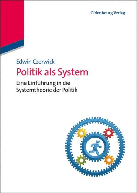 Edwin Czerwick - Politik als System, E-bok