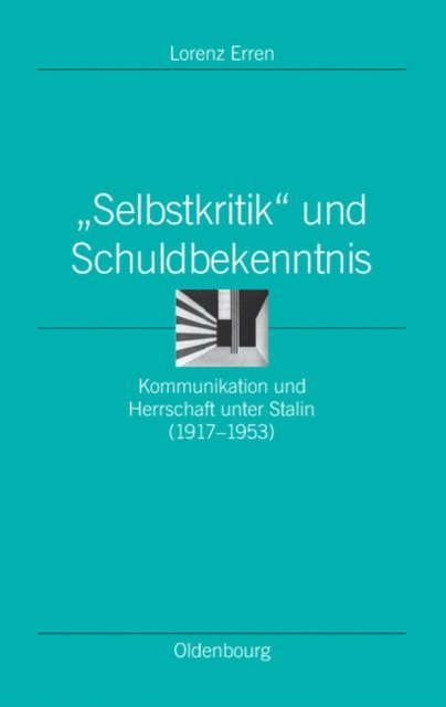Lorenz Erren - "Selbstkritik" und Schuldbekenntnis, E-bok