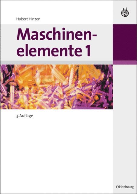 Hubert Hinzen - Maschinenelemente 1, E-bok