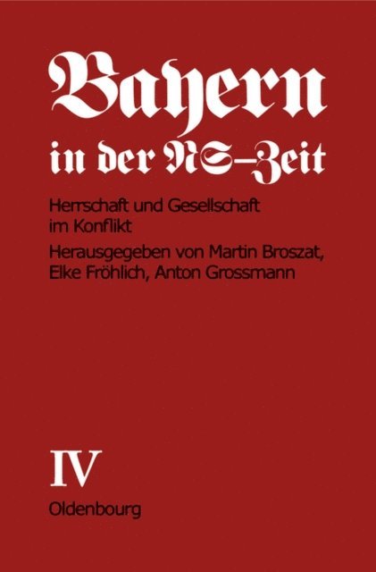 Elke Frohlich-Broszat - Herrschaft und Gesellschaft im Konflikt, E-bok