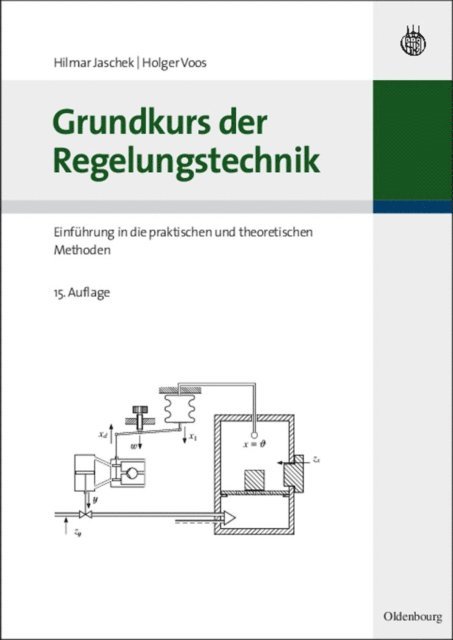 Hilmar Jaschek, Ludwig Merz - Grundkurs der Regelungstechnik, E-bok