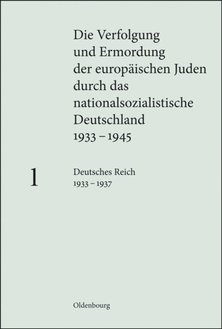 Wolf Gruner - Deutsches Reich 1933 – 1937, E-bok