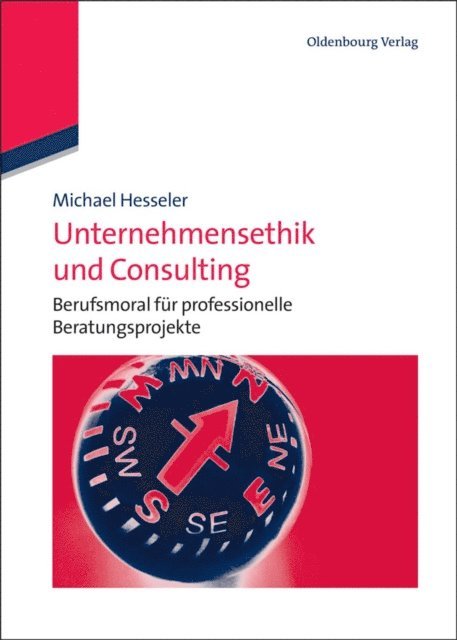 Michael Hesseler - Unternehmensethik und Consulting, E-bok