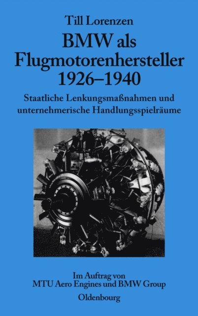 Till Lorenzen - BMW als Flugmotorenhersteller 1926-1940, E-bok