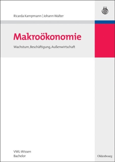Johann Walter, Ricarda Kampmann - Makroökonomie, E-bok