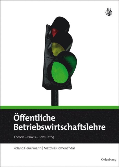 Matthias Tomenendal, Roland Heuermann - Öffentliche Betriebswirtschaftslehre, E-bok