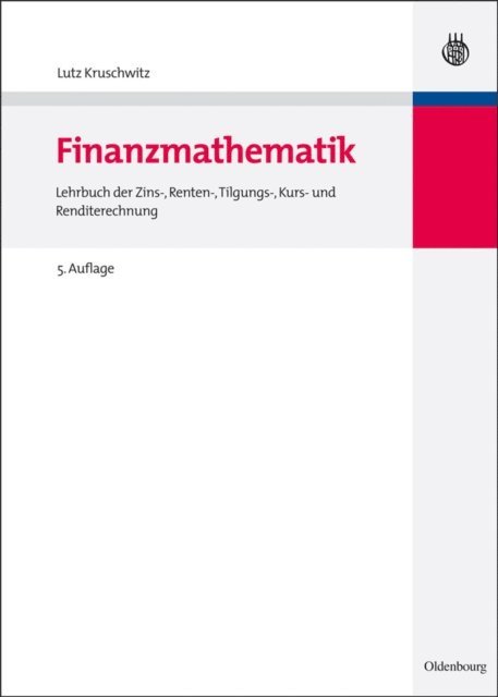 Lutz Kruschwitz - Finanzmathematik, E-bok