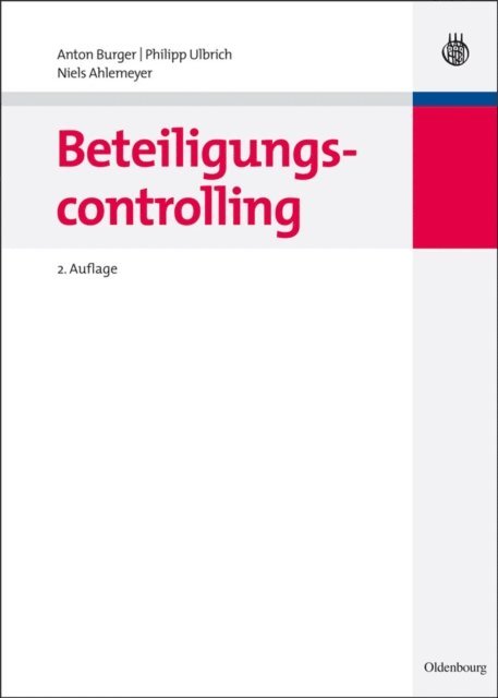 Niels Ahlemeyer, Philipp Ulbrich, Anton Burger - Beteiligungscontrolling, E-bok
