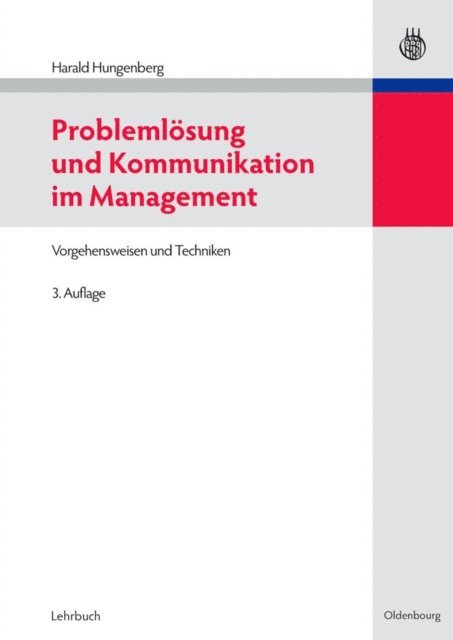 Harald Hungenberg - Problemlösung und Kommunikation im Management, E-bok