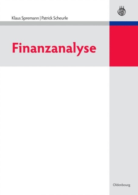 Patrick Scheurle, Klaus Spremann - Finanzanalyse, E-bok