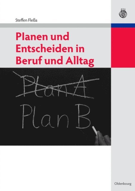 Steffen Flea - Planen und Entscheiden in Beruf und Alltag, E-bok