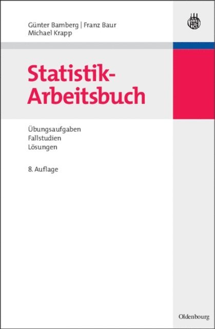 Michael Krapp, Franz Baur, Gunter Bamberg - Statistik-Arbeitsbuch, E-bok