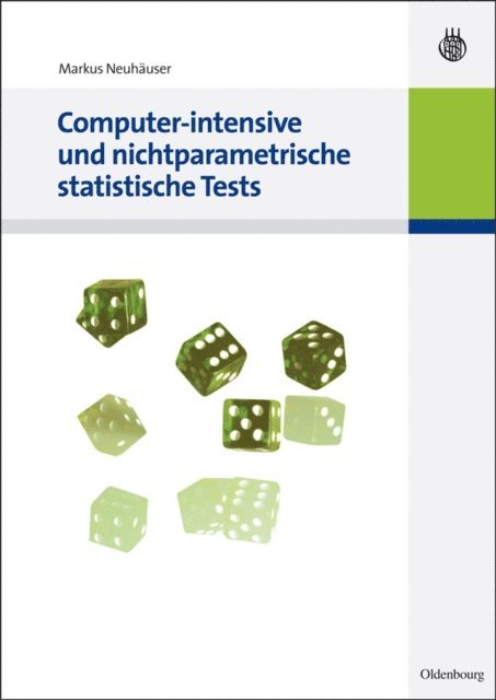 Markus Neuhauser - Computer-intensive und nichtparametrische statistische Tests, E-bok