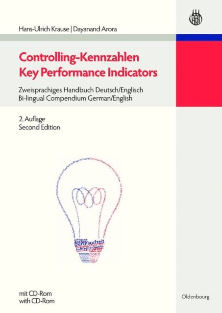 Dayanand Arora, Hans-Ulrich Krause - Controlling-Kennzahlen - Key Performance Indicators, E-bok