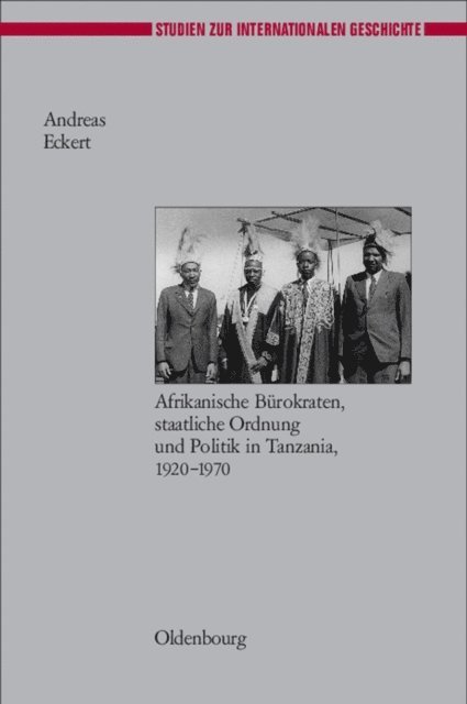 Andreas Eckert - Herrschen und Verwalten, E-bok