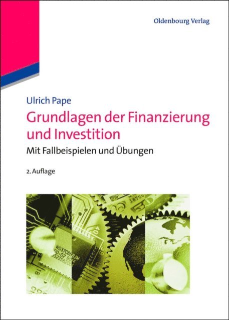 Ulrich Pape - Grundlagen der Finanzierung und Investition, E-bok
