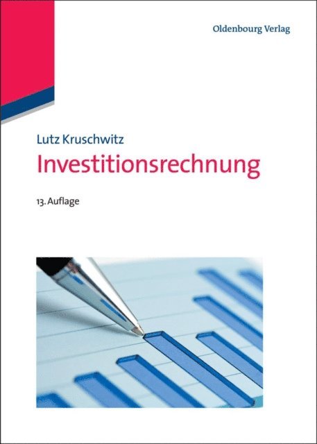 Lutz Kruschwitz - Investitionsrechnung, E-bok
