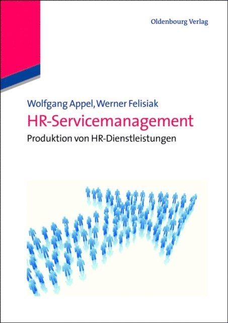 Werner Felisiak, Wolfgang Appel - HR-Servicemanagement, E-bok