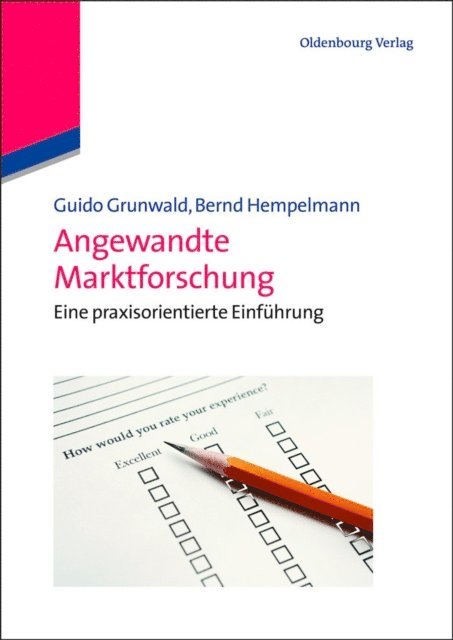 Bernd Hempelmann, Guido Grunwald - Angewandte Marktforschung, E-bok