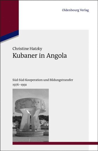 Christine Hatzky - Kubaner in Angola, E-bok