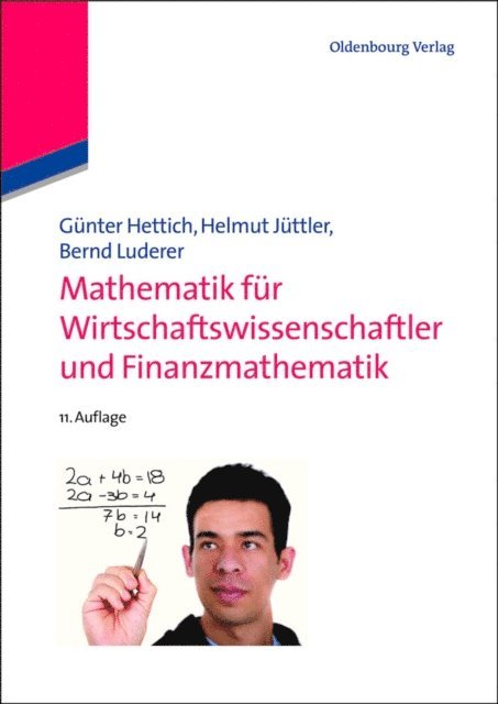 Bernd Luderer, Helmut Juttler, Gunter Hettich - Mathematik für Wirtschaftswissenschaftler und Finanzmathematik, E-bok